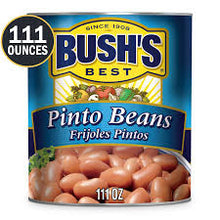 BUSH'S PINTO BEANS 110 OZ #ROCK VALUE-ORDER BY  TUESDAY EVENING NOV 25  ARRIVING DEC 03  FOR DELIVERY#