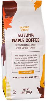 TRADER JOE'S AUTUMN MAPLE COFFEE 14 OZ #ROCK VALUE-ORDER BY  TUESDAY EVENING JULY 15 ARRIVING JULY 23   FOR DELIVERY#