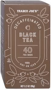TRADER JOE'S DECAFFEINATED BLACK TEA 40 CT #ROCK VALUE-ORDER BY  TUESDAY EVENING JULY 15 ARRIVING JULY 23   FOR DELIVERY#