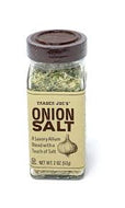 TRADER JOES ONION SALT 2 OZ #ROCK VALUE-ORDER BY  TUESDAY EVENING AUGUST 19 ARRIVING AUGUST 27 FOR DELIVERY#