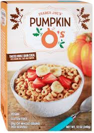 TRADER JOES PUMPKIN O'S CEREAL 12 OZ #ROCK VALUE-ORDER BY TUESDAY EVENING NOV 04  ARRIVING NOV 12  FOR DELIVERY#