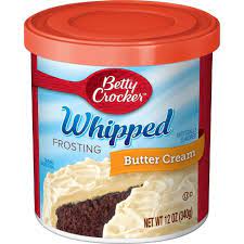 BETTY CROCKER  WHIPPED BUTTER CREAM FROSTING 12 OZ